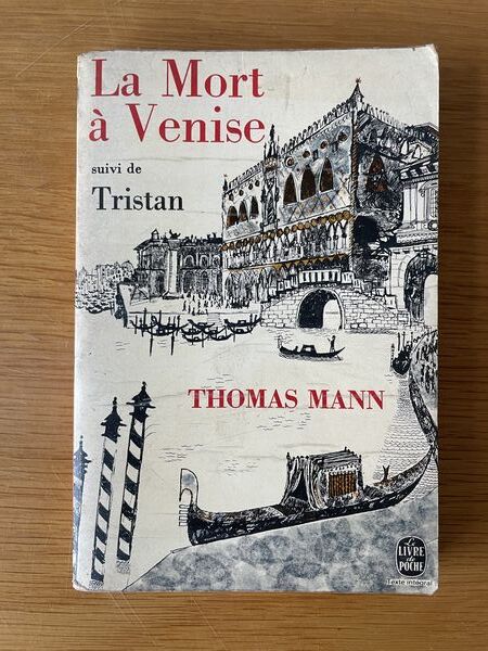 La mort à Venise ; Tristan