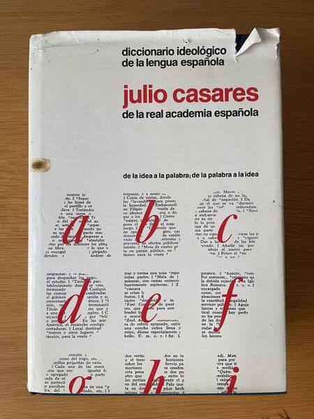 Diccionario ideológico de la lengua española: desde la idea a la palabra ; desde la palabra a la idea