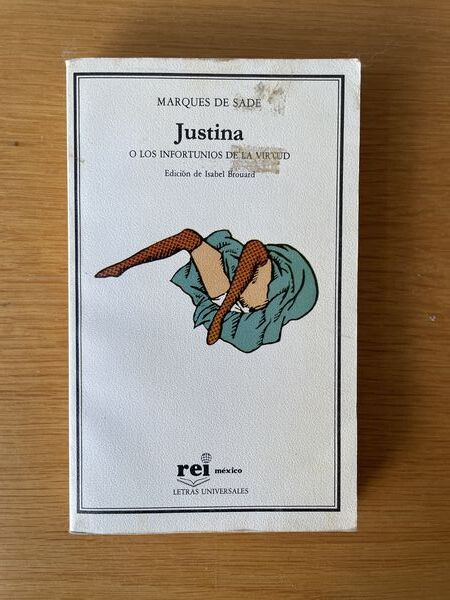 Justina, o, Los infortunios de la virtud