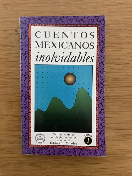 Cuentos mexicanos inolvidables