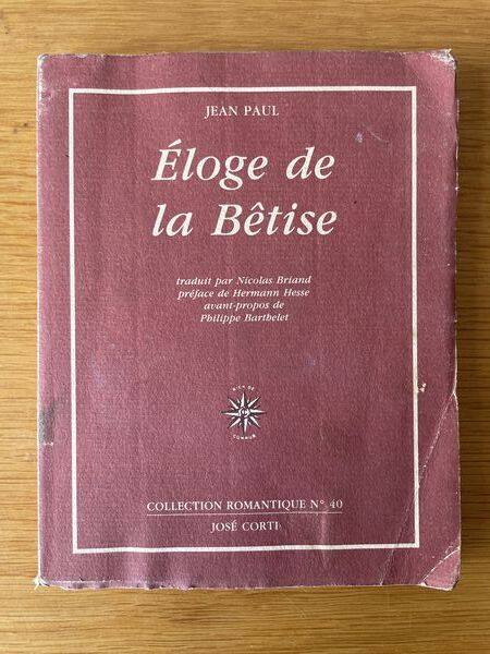 Eloge de la Bêtise