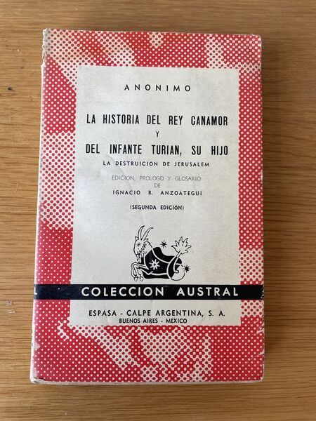 La historia del rey Canamor y del infante Turián, su hijo: la destruición de Jerusalem