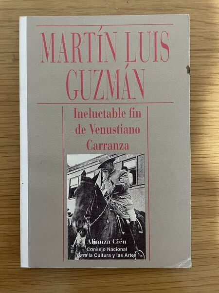 Ineluctable fin de Venustiano Carranza