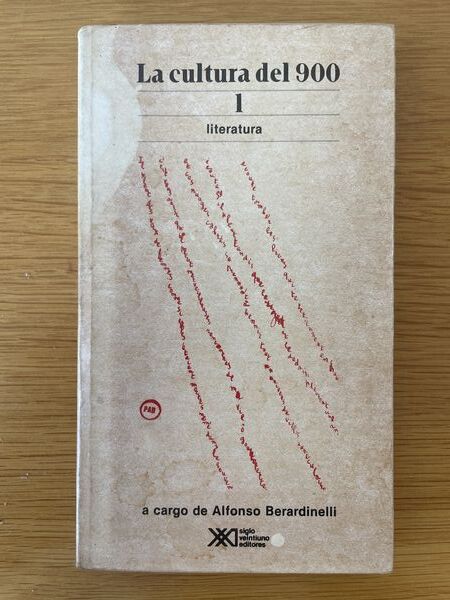 La Cultura del novecientos