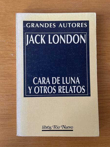 Cara de luna y otros relatos