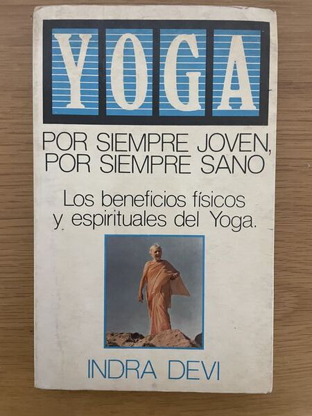 Yoga: por siempre joven, por siempre sano