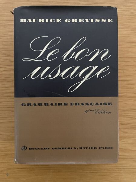 Le Bon usage, grammaire francaise