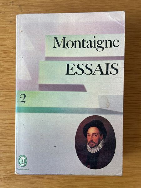 Essais Tome II